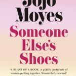 Someone Else's Shoes