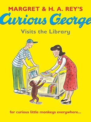 Curious George Visits the Library