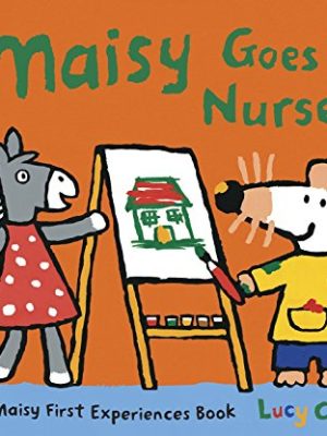 Maisy: Maisy Goes to Nursery