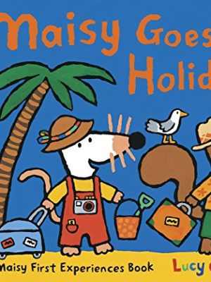 Maisy: Maisy Goes on Holiday