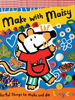 Maisy: Make With Maisy