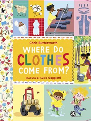 Where Do Clothes Come from?