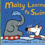 Maisy: Maisy Learns to Swim