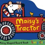 Maisy: Maisy's Tractor