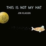 This Is Not My Hat