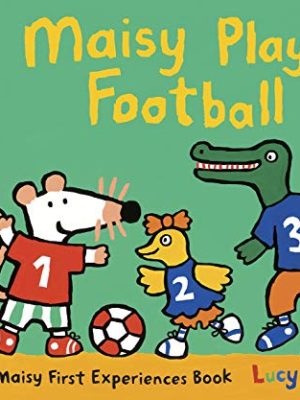 Maisy: Maisy Plays Football