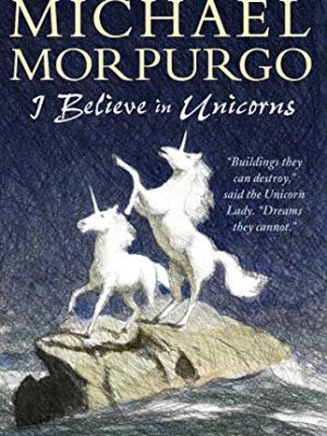 I Believe in Unicorns