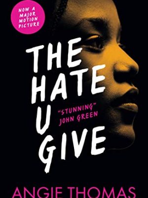 The Hate U Give