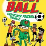 Johnny Ball : Undercover Football Genius