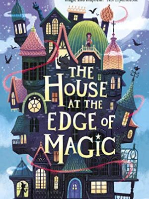 House At The Edge Of Magic