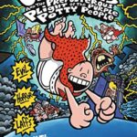 Captain Underpants 8: The Preposterous Plight of The Purple Potty People