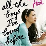To All the Boys I've Loved Before