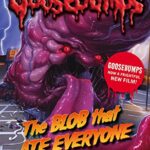 The Blob That Ate Everyone