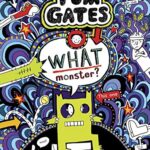Tom Gates 15: What Monster?
