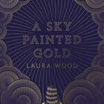 A Sky Painted Gold