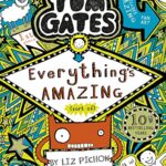 Tom Gates 3: Everything's Amazing