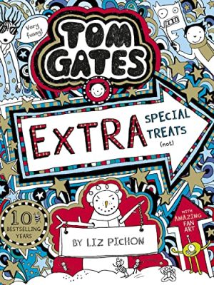 Tom Gates 6: Extra Special Treats
