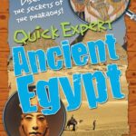 Quick Expert: Ancient Egypt : Age 8-9, Below Average Readers