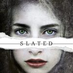 SLATED Trilogy: Slated: Book 1