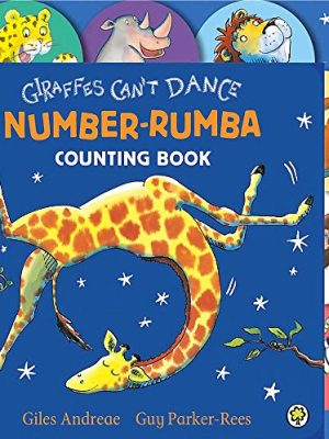 Giraffes Can't Dance Number Rumba Tabbed Board Book
