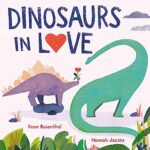 Dinosaurs In Love