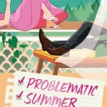 Problematic Summer Romance