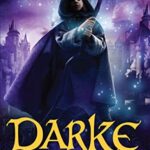 Darke: Septimus Heap Book 6