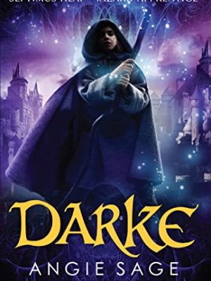 Darke: Septimus Heap Book 6