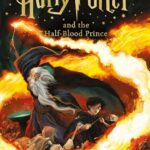 Harry Potter 6: Harry Potter and The Half-blood Prince