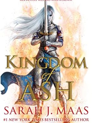 Throne of Glass 7: Kingdom of Ash