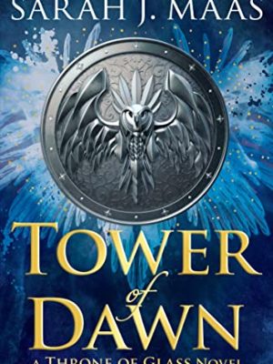 Throne of Glass 6: Tower of Dawn