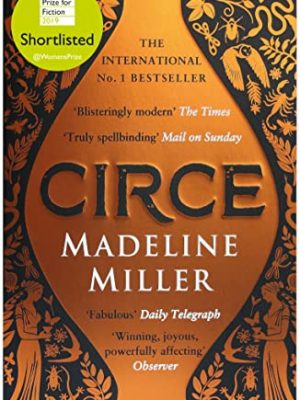 Circe: The International No. 1 Bestseller - Shortlisted for the Women's Prize for Fiction 2019