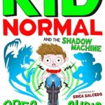Kid Normal and the Shadow Machine: Kid Normal 3