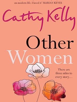 Other Women : The sparkling new page-turner about real, messy life that has readers gripped