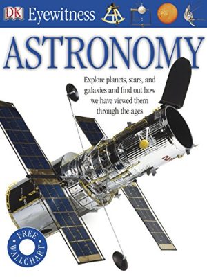 Eyewitness: Astronomy