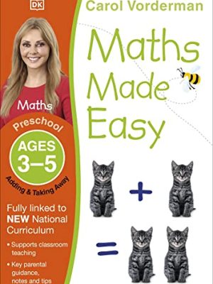 Maths Made Easy: Adding & Taking Away, Ages 3-5 (Preschool): Supports the National Curriculum, Preschool Exercise Book
