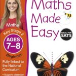 Maths Made Easy: Beginner, Ages 7-8 (Key Stage 2): Supports the National Curriculum, Maths Exercise Book