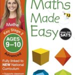 Maths Made Easy: Advanced, Ages 9-10 (Key Stage 2): Supports the National Curriculum, Maths Exercise Book