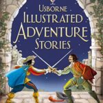 Illustrated Story Collections: Adventure Stories