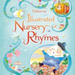 Nursery Rhymes: Illustrated Nursery Rhymes