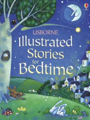 Illustrated Stories for Bedtime