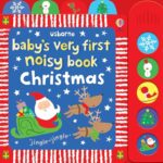 Baby's Very First Noisy Book Christmas