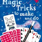 Things to Make & Do: Magic Tricks