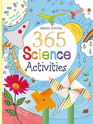 Things to Make & Do: 365 Science Activities