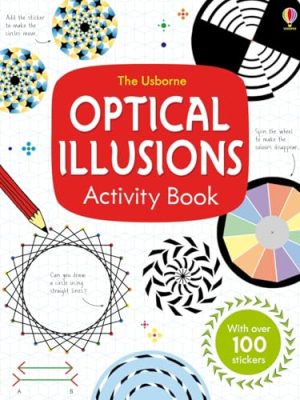 Optical Illusions: Optical Illusions Activity Book