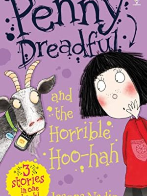 Penny Dreadful: Penny Dreadful and The Horrible Hoo-hah