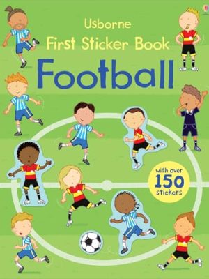 Football: First Sticker Book Football