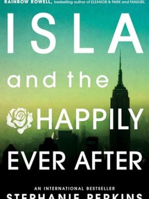 Isla and the Happily Ever After