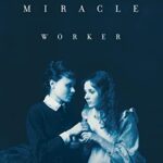 The Miracle Worker