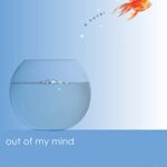Out of My Mind